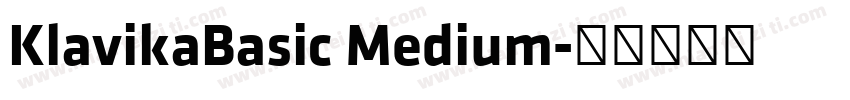 KlavikaBasic Medium字体转换